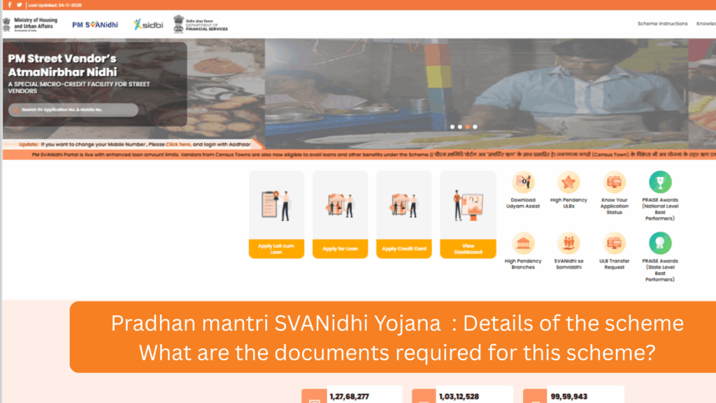 Pradhan mantri SVANidhi Yojana
