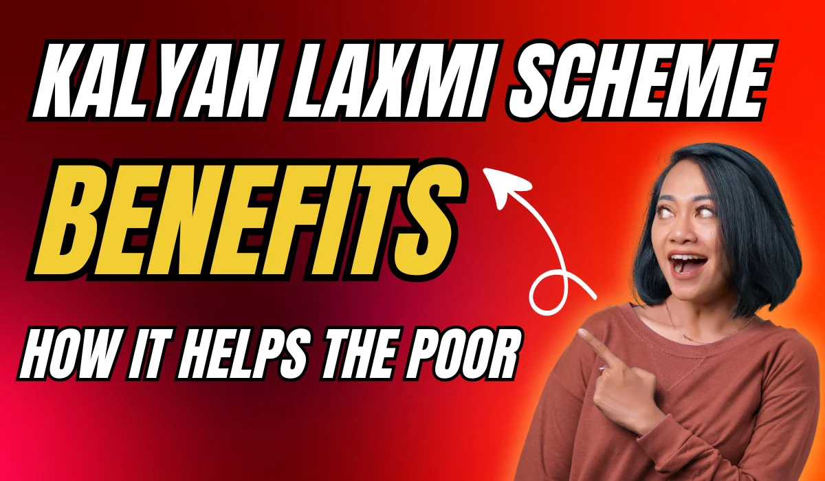 Kalyan Laxmi Scheme Benefits
