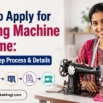 How to Apply for Sewing Machine Scheme
